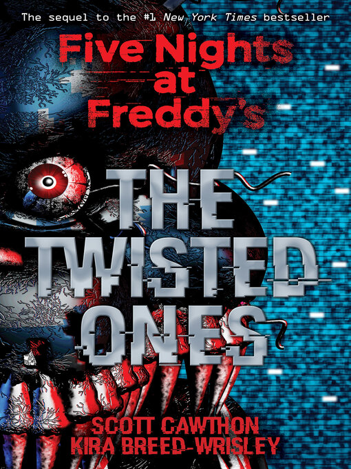 Title details for The Twisted Ones by Scott Cawthon - Wait list